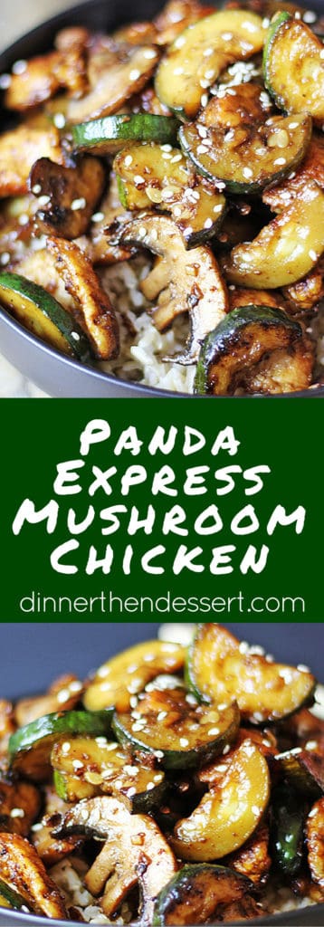 Panda Express Mushroom Chicken in just 20 minutes! You'll be sitting down to dinner faster than you could drive there and pick some up and come home! Lightly sauteed zucchini and mushrooms in a soy ginger and garlic sauce. dev.dinnerthendessert.com