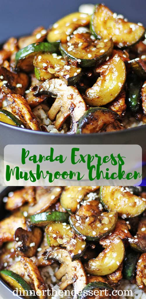 Panda Express Mushroom Chicken in just 20 minutes! You'll be sitting down to dinner faster than you could drive there and pick some up and come home! Lightly sauteed zucchini and mushrooms in a soy ginger and garlic sauce. dev.dinnerthendessert.com