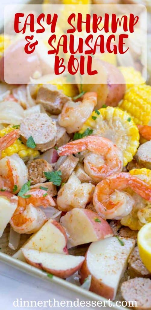Easy Shrimp Boil recipe with andouille sausage, corn and potatoes is the perfect summer recipe to enjoy the last few weeks of summer before life goes back to normal and most meals aren't served on giant trays and newspaper.