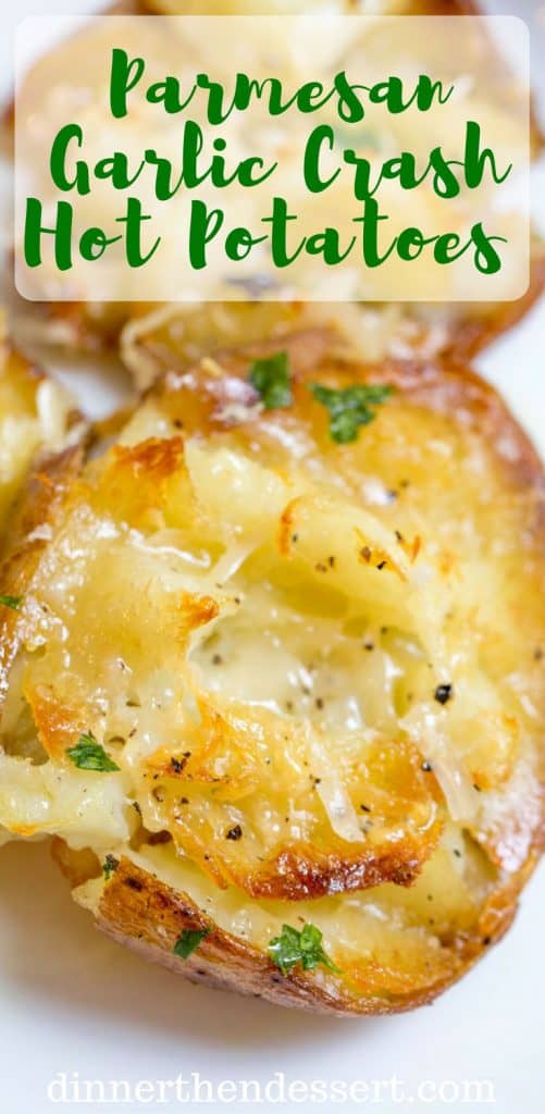 Parmesan Garlic Crash Hot Potatoes are crispy, creamy, cheesy and garlicky. Made in one pan and no boiling necessary, they're the perfect holiday side dish.