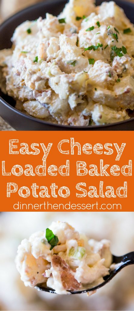Loaded Baked Potato Salad is cheesy, creamy and ready in just minutes. It makes the perfect side dish to your holiday meal or potluck!