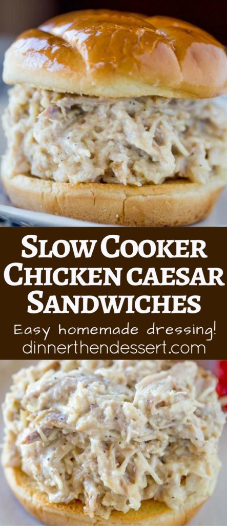 Slow Cooker Chicken Caesar Sandwiches on a hamburger roll and with just a few minutes of prep.