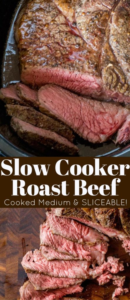 Slow Cooker Roast Beef that you can slice into tender slices cooked to a perfect medium temperature. Enjoy for dinner or sliced thinly in sandwiches, you will never buy the deli variety again! 