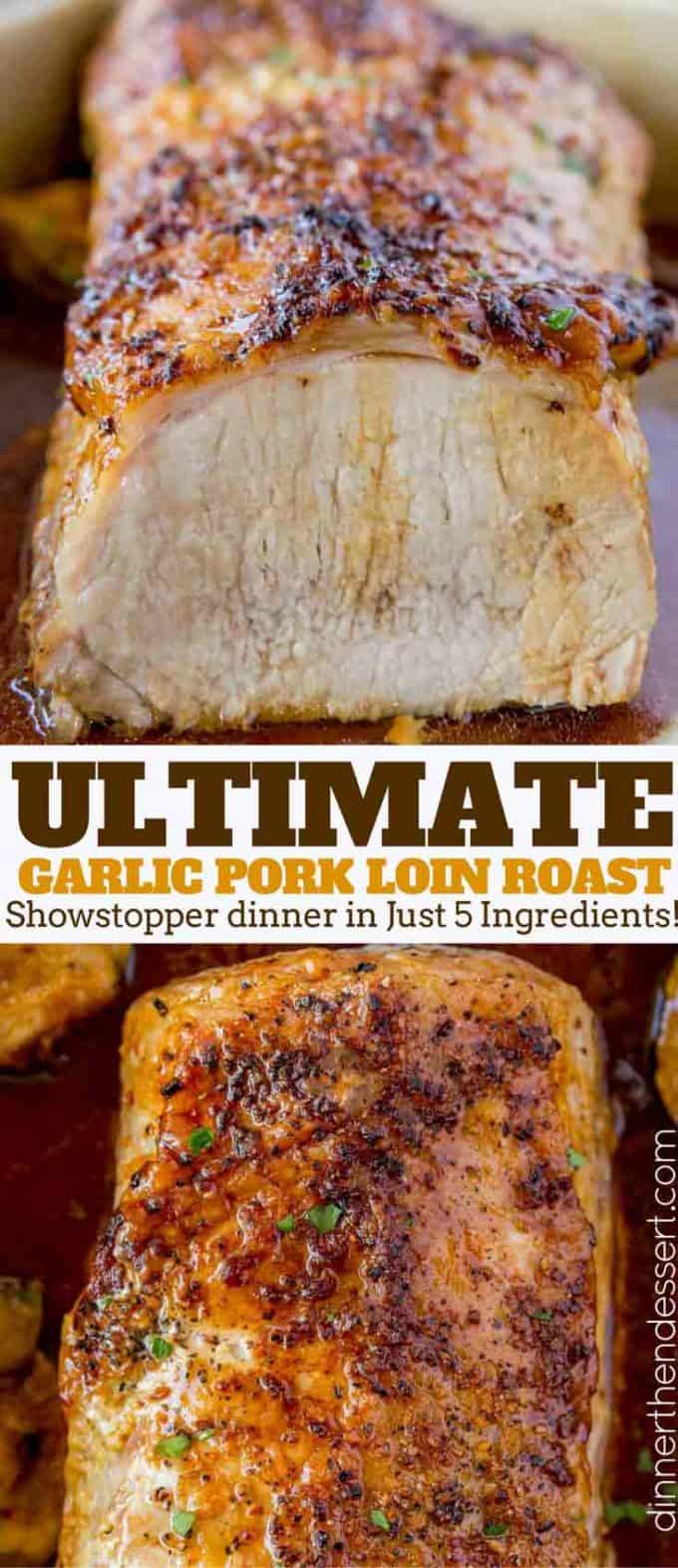 Ultimate Garlic Pork Loin Roast made with just five ingredients, it is easy enough for a weeknight meal and fancy enough for your holiday dinner parties!