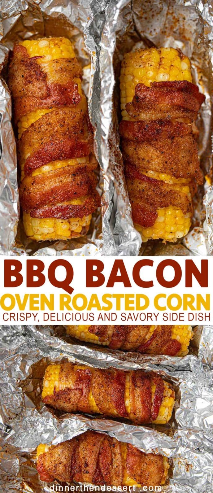 BBQ seasoned bacon wrapped corn on the Cobb